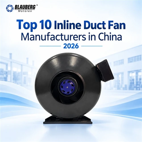 Os 10 principais fabricantes de ventiladores de duto em linha na China em 2026